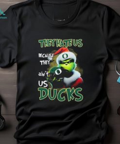 Santa Grinch Christmas They Hate Us Because Ain’t Us Oregon Ducks Shirt