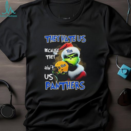 Santa Grinch Christmas They Hate Us Because Ain’t Us Pittsburgh Panthers Shirt