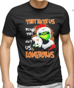 Santa Grinch Christmas They Hate Us Because Ain’t Us Texas Longhorns T shirt