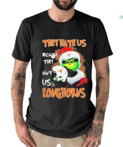 Santa Grinch Christmas They Hate Us Because Ain’t Us Texas Longhorns T shirt