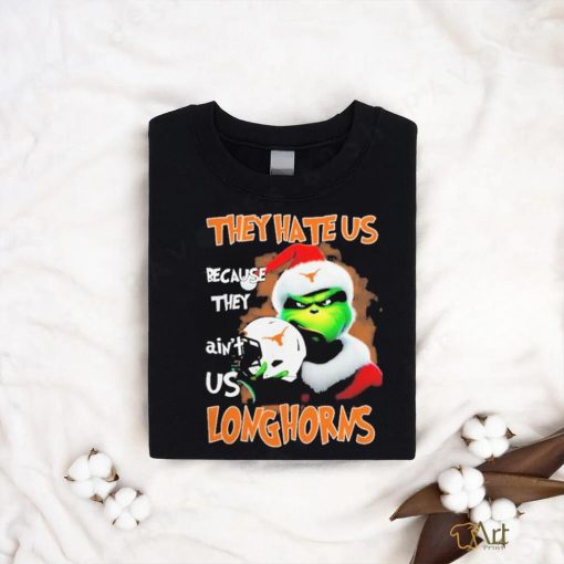 Santa Grinch Christmas They Hate Us Because Ain’t Us Texas Longhorns T shirt