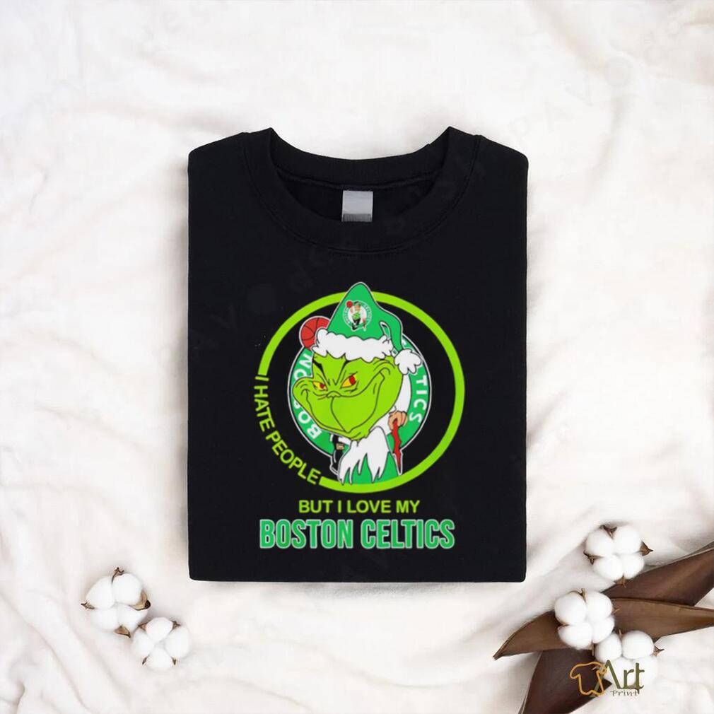 Santa Grinch I hate people but I love my Boston Celtics shirt Santa Grinch I hate people but I love my Boston Celtics shirt