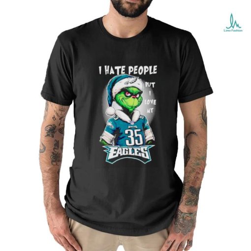 Santa Grinch I hate people but I love my Philadelphia Eagles shirt