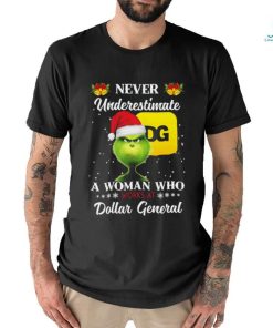 Santa Grinch Never Underestimate A Woman Who Works At Dollar General Christmas shirt