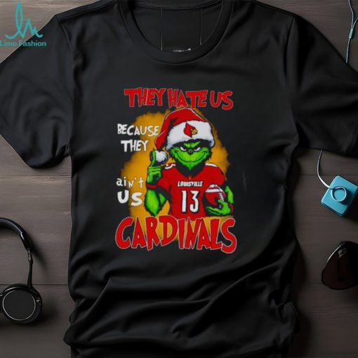 Santa Grinch They Hate Us Because They Ain’t Louisville Cardinals Football Shirt