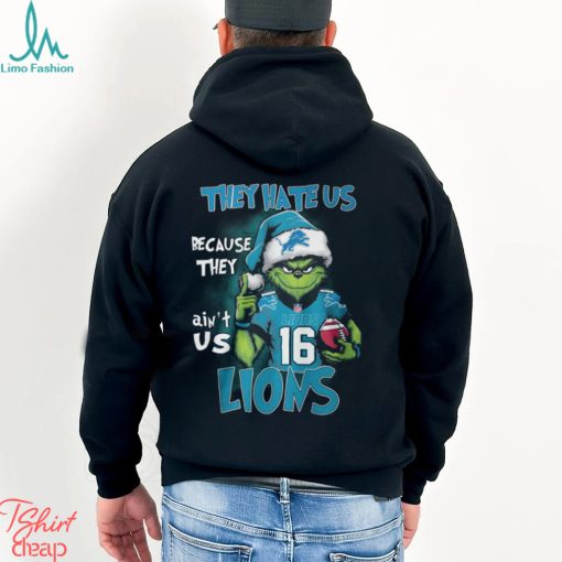 Santa Grinch They Hate Us Because They Ain’t Us Detroit Lions Shirt