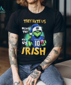 Santa Grinch They Hate Us Because They Ain’t Us Notre Dame Fighting Irish Christmas Shirt