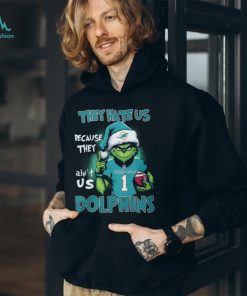 Santa Grinch they hate us because they ain’t us Dolphins shirt