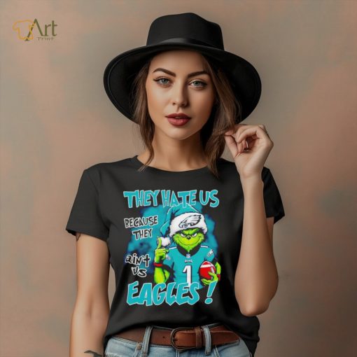 Santa Grinch they hate us because they ain’t us Eagles shirt