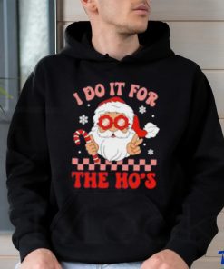 Santa I do it for the ho’s Christmas shirt