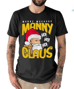 Santa Manny Machado Manny Claus shirt