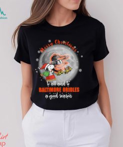 Santa Snoopy merry christmas to all and to Baltimore Orioles a good season shirt