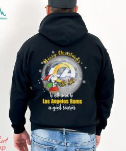 Santa Snoopy merry christmas to all and to Los Angeles Rams a good season shirt