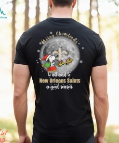 Santa Snoopy merry christmas to all and to New Orleans Saints a good season shirt