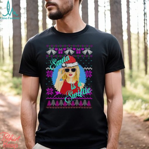 Santa is a Swiftie Ugly Xmas T Shirt