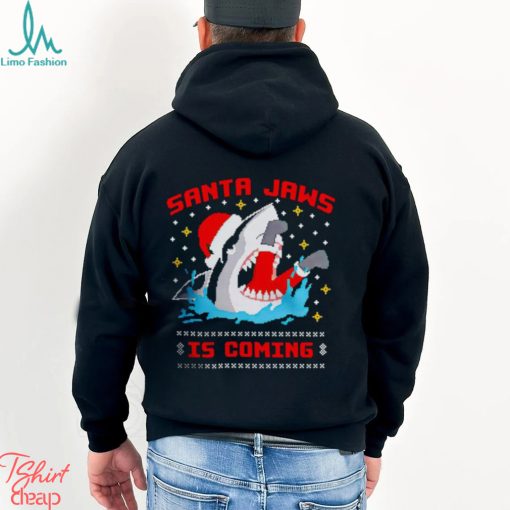 Santa jaws is coming Christmas Shirt