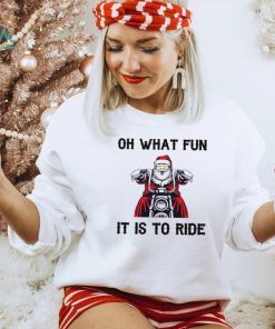 Santa riding motorbikes oh what fun it is to ride Christmas shirt