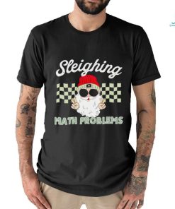 Santa sleighing math problems shirt
