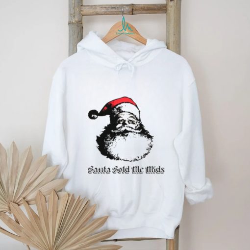 Santa sold me mids shirt