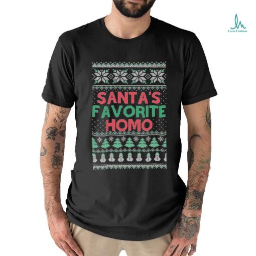 Santa’s Favorite Homo ,Christmas Gifts shirt