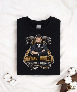 Santino Marella Director of Authority T Shirt