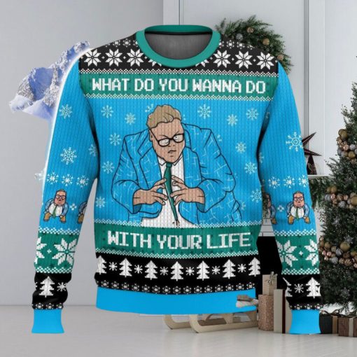 Saturday Night Live Matt Foley What Do You Wanna Do With Your Life All Over Printed Ugly Christmas Sweater Trending Christmas Gift Ideas