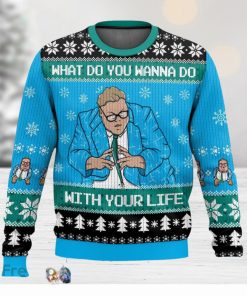 Saturday Night Live Matt Foley What Do You Wanna Do With Your Life All Over Printed Ugly Christmas Sweater Trending Christmas Gift Ideas