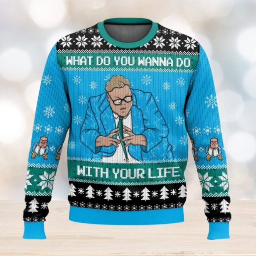 Saturday Night Live Matt Foley What Do You Wanna Do With Your Life Ugly Christmas Sweater 2023 Christmas Gift 3D Sweater