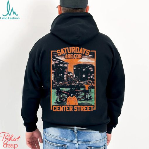 Saturdays Are For Center Street Shirt