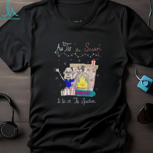 Shirt Autis The Season To Be On The Spectrum Unisex T Shirt