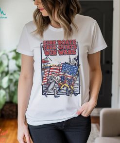 Sink Boats Take Goasts Win Wars Shirt