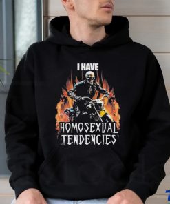 Skeleton Drive Motorcycle I Have Homosexual Tendencies shirt