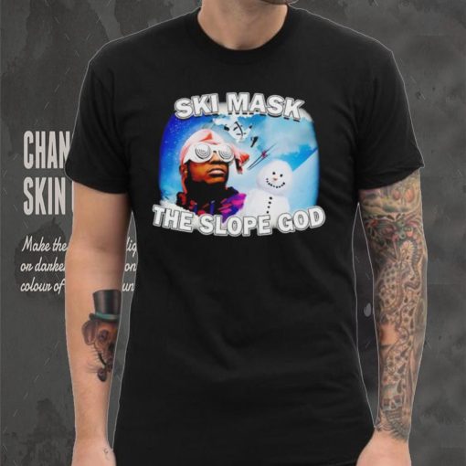 Ski Mask The Slope God shirt
