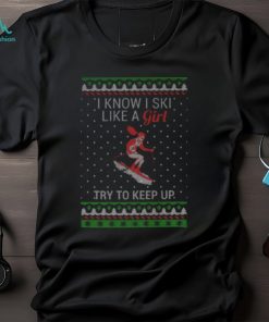 Ski like a girl Shirt