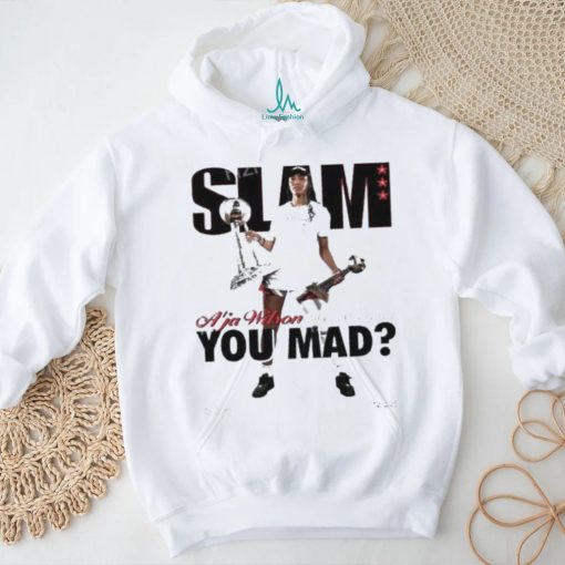 Slam Aja Wilson Does It Again You Mad New shirt