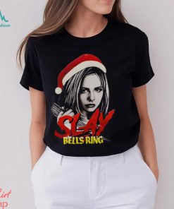 Slay Bells Ring Christmas shirt