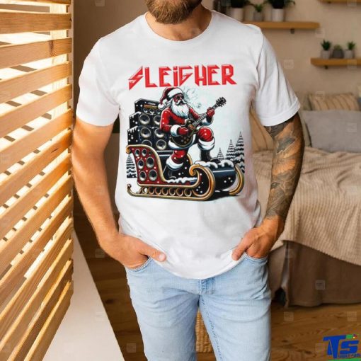 Sleigher hail Santa heavy metal Christmas rock shirt