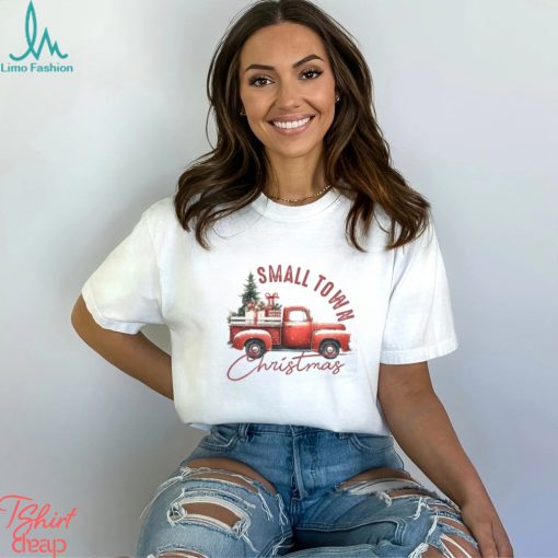 Small Town Red Truck Christmas T Shirt