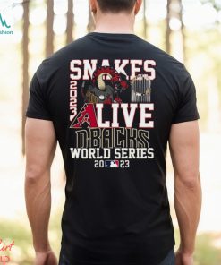 Snake Alive 2023 Arizona Diamondbacks World Series Shirt, hoodie, sweater, long sleeve and tank top Snake Alive 2023 Arizona Diamondbacks World Series Shirt