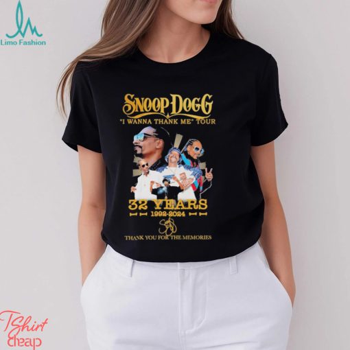 Snoop Dogg I Wanna Thank Me Your 32 Years 1992 2024 Memories Shirt