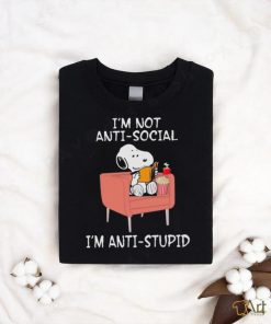 Snoopy I’m not antisocial I’m anti stupid shirt