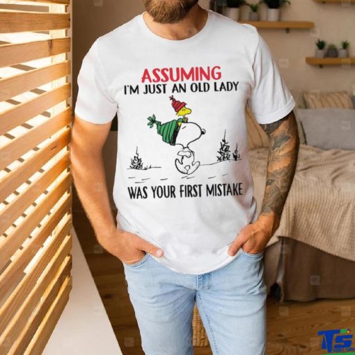Snoopy and Woodstock hat santa assuming I’m just an old lady was your mistake christmas shirt