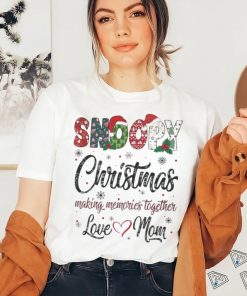Snoopy hat santa christmas making memories together love mom merry christmas shirt
