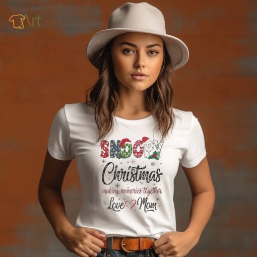Snoopy hat santa christmas making memories together love mom merry christmas shirt
