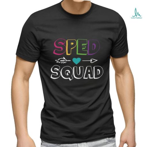 Sped Squad shirt