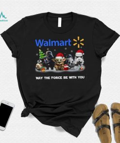 Star Wars Walmart Family Dollar May The Force Be With You Chrismast Shirt Shirt