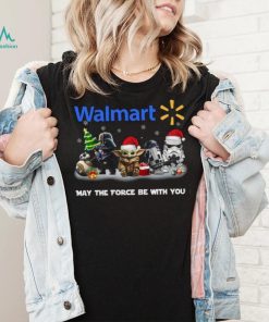Star Wars Walmart Family Dollar May The Force Be With You Chrismast Shirt Shirt