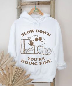 Stereo Spectral Prints Slow Down You’re Doing Fine shirt, hoodie, sweater, long sleeve and tank top Stereo Spectral Prints Slow Down You’re Doing Fine shirt