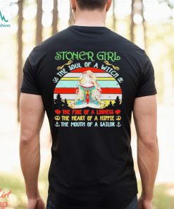 Stoner Girl Soul Of A Witch Mouth Of A Sailor T Shirt