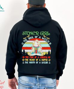 Stoner Girl Soul Of A Witch Mouth Of A Sailor T Shirt